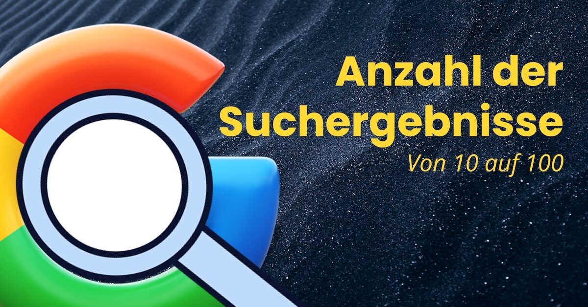 Google Suchergebnisse, mit Text „Von 10 auf 100.“