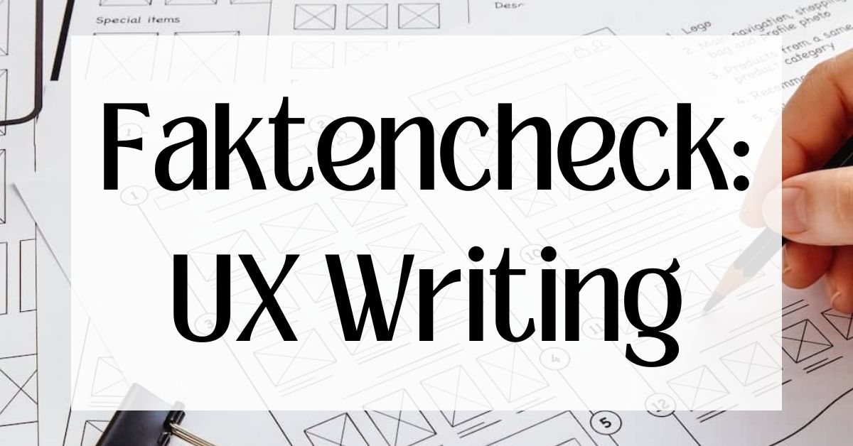 Faktencheck ux writing